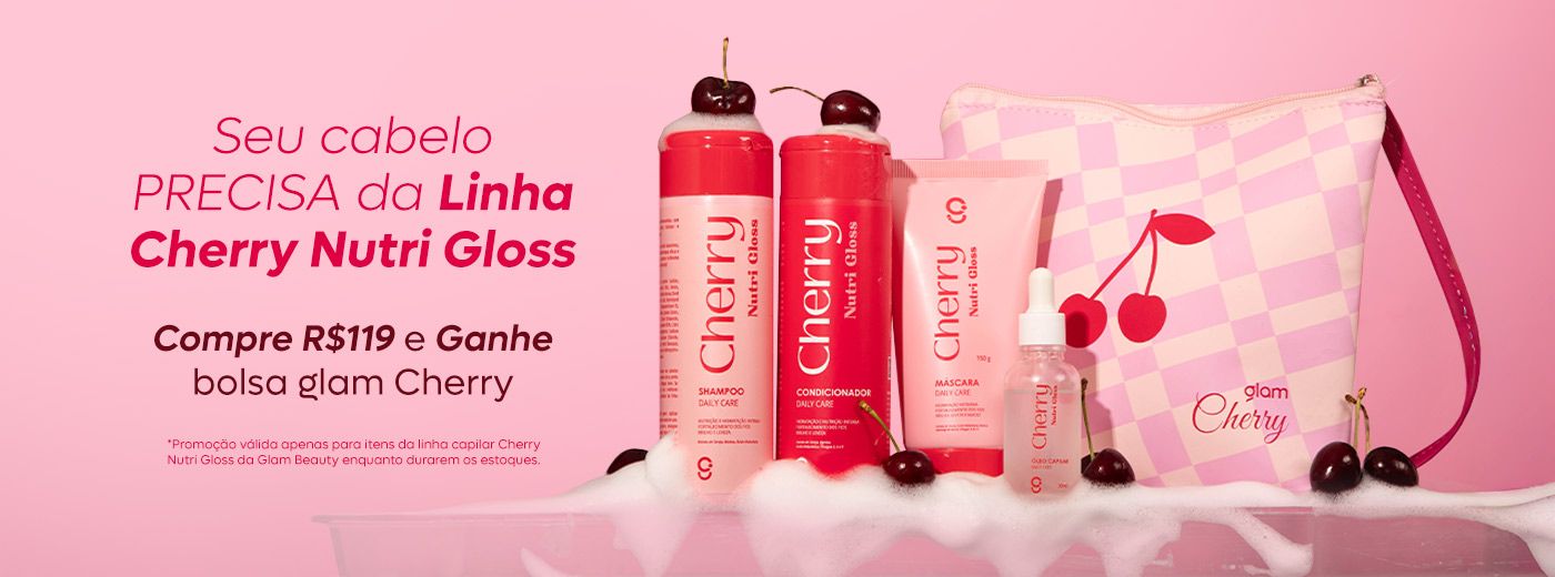 Linha Cherry Nutri Gloss — compre e ganhe a bolsa glam Cherry, 40% off